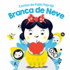 Livro - Branca de neve: contos de fada pop-up