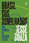 Livro - Brasil dos humilhados