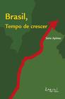 Livro - Brasil, tempo de crescer