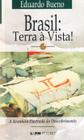 Livro - Brasil: terra à vista!