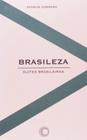 Livro - Brasileza: suítes brasileiras