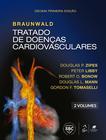 Livro - Braunwald Tratado de Doenças Cardiovasculares - 2 Volumes