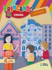 Livro - Brincando com espanhol - 4º Ano - Ensino fundamental I