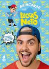 Livro - Brincando com Luccas Neto