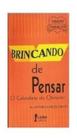 Livro Brincando De Pensar - Valores Trazidos Nas Palavras - Editora Icone