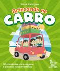 Livro - Brincando no carro