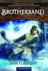 Livro - Brotherband 06 - Os Caras De Fantasma