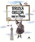 Livro - Bruxa Onilda vai a Paris