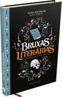 Livro - Bruxas Literárias: Alquimia das Palavras