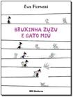 Livro - Bruxinha Zuzu e gato Miu