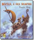 Livro - Búkolla, a vaca encantada reconto viking - Editora Aquariana