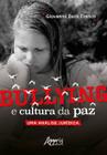 Livro - Bullying e cultura da paz uma análise jurídica