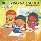 Livro - Bullying na escola: Agressão verbal