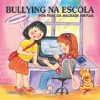 Livro - Bullying na escola: Ciberbullying