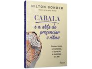 Livro Cabala e a Arte de Presenciar o Ritmo Nilton Bonder