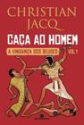 Livro - Caça ao homem (Vol. 1 A Vingança dos Deuses)