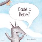 Livro - Cadê o bebê?