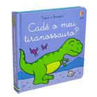 Livro - Cadê o meu Tiranossauro?