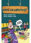 Livro - CADE OS LIMITES?