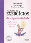 Livro - Caderno de exercícios de espiritualidade simples como uma xícara de chá