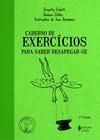 Livro - Caderno de exercícios para saber desapegar-se