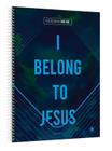 Livro - Caderno de Fé - I Belong to Jesus