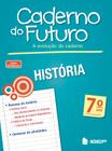 Livro - Caderno do Futuro História 7º ano