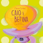 Livro - Caio e Betina