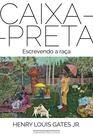 Livro - Caixa-preta: Escrevendo a raça