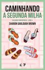 Livro - Caminhando a segunda milha