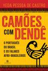 Livro - Camões com Dendé