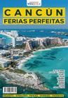 Livro - Cancún - Férias Perfeitas