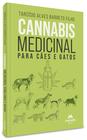 Livro - Cannabis medicinal para cães e gatos