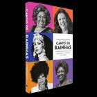 Livro - Canto de Rainhas