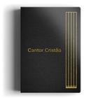 Livro - Cantor Cristão grande com letra - Luxo preto