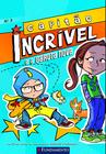 Livro - Capitão Incrivel 03 - E A Garota Nova