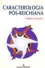 Livro - Caracterologia pós-reichiana
