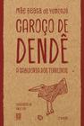 Livro - Caroço de dendê