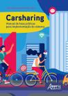 Livro - Carsharing: manual de boas práticas para implementação do sistema
