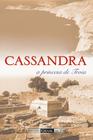 Livro - Cassandra, a princesa de Troia