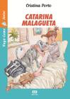 Livro - Catarina malagueta