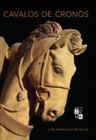 Livro - Cavalos de Cronos