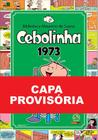 Livro - Cebolinha Vol. 1: 1973