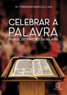 Livro - Celebrar a palavra