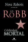 Livro - Celebridade Mortal