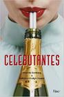 Livro - Celebutantes