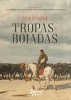 Livro - Cem anos de tropas e boiadas