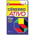 Livro Cérebro Ativo 90 Jogos Para Estimular a Inteligência - Coquetel