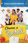 Livro - Chama a Bebel