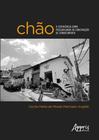 Livro - Chão: A Experiência como Possibilidade de Construção de Conhecimento